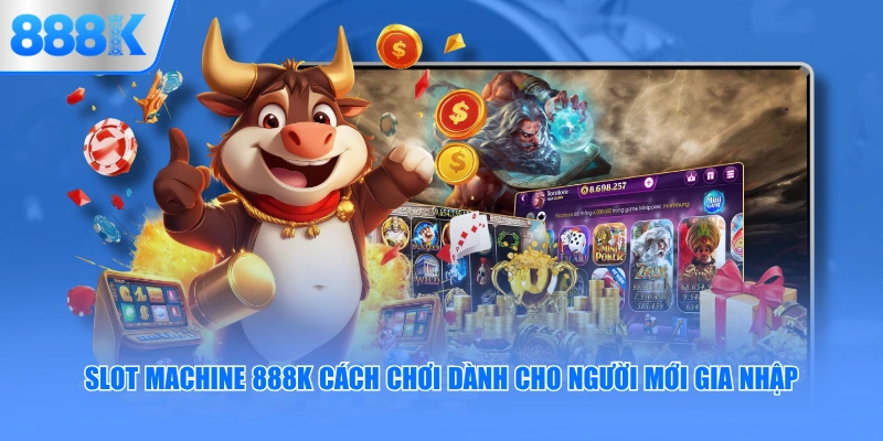 Slot machine là gì?